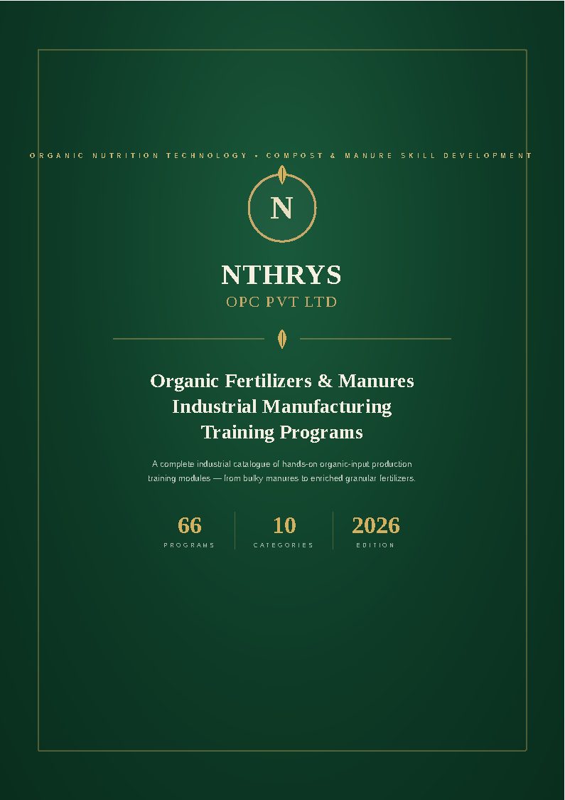 Organic Fertilizers and Manures Industrial Manufacturing Training Programs