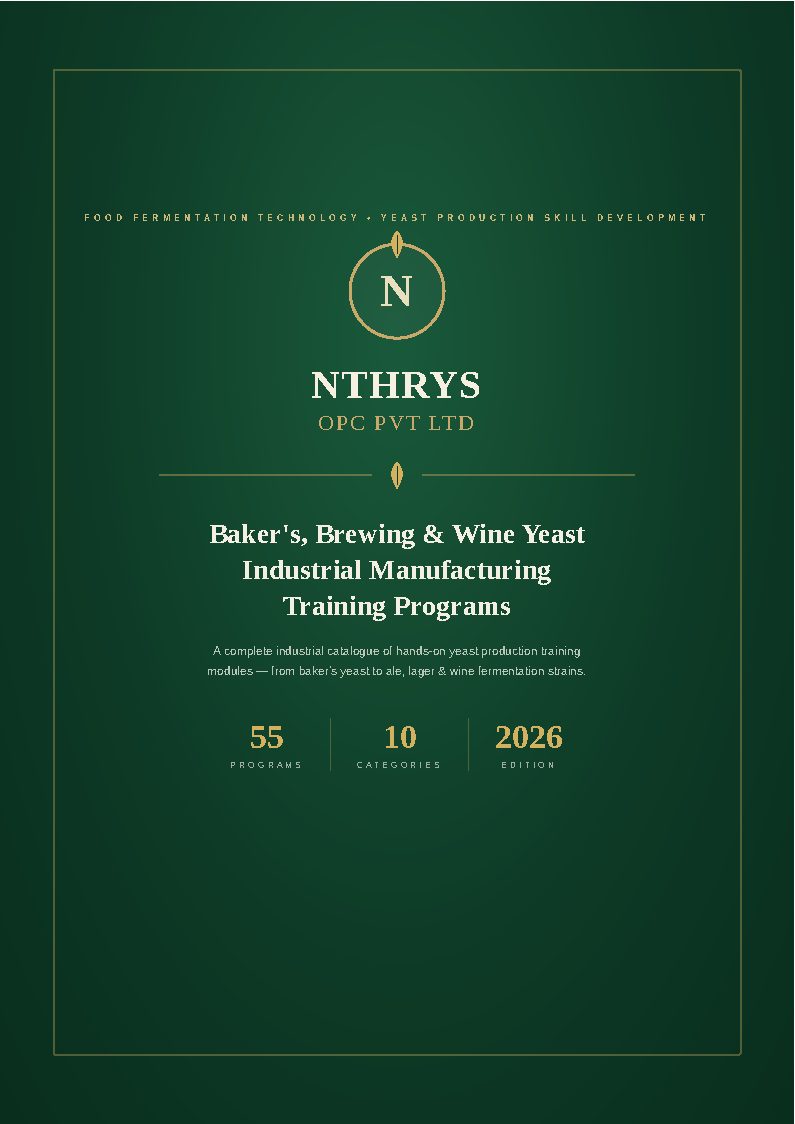 Bakers Brewing and Wine Yeast Industrial Manufacturing Training Programs