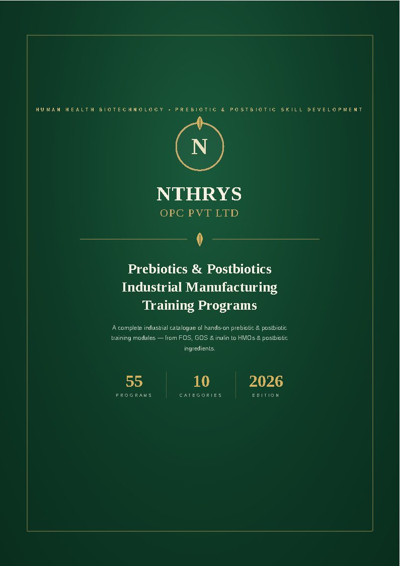 Prebiotics and Postbiotics Industrial Manufacturing Training Programs